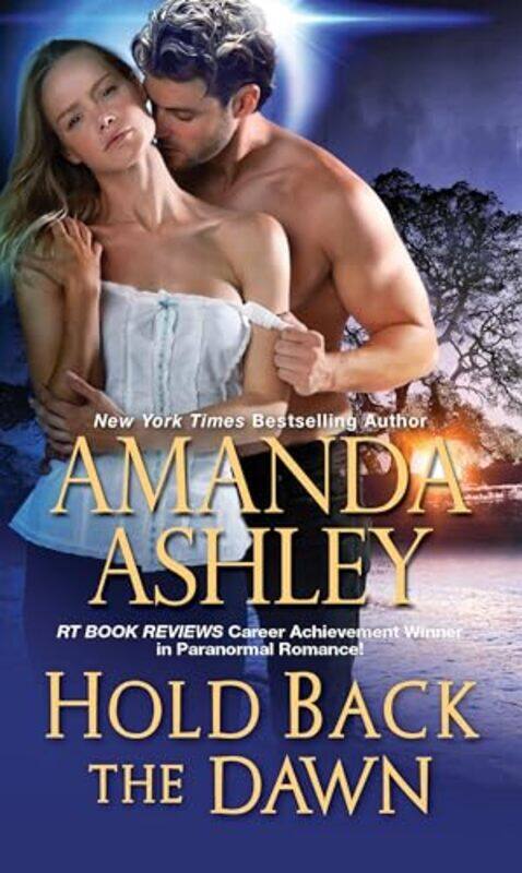 

Hold Back the Dawn by Amanda Ashley-Paperback