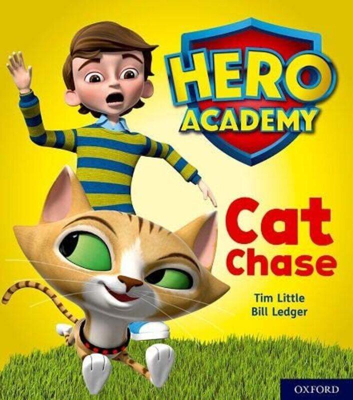 

Hero Academy Oxford Level 1 Lilac Book Band Cat Chase by Little, Tim - Ledger, Bill -Paperback