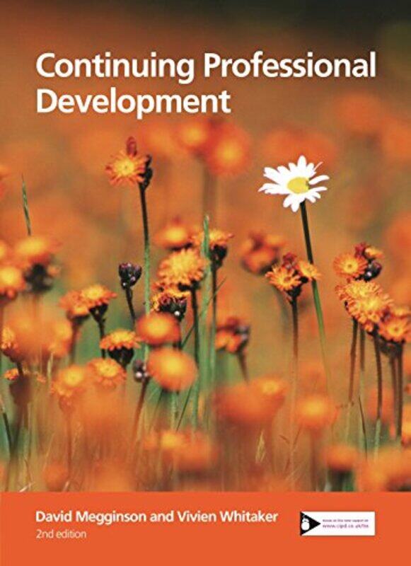 

Continuing Professional Development by David MegginsonVivien Whitaker-Paperback