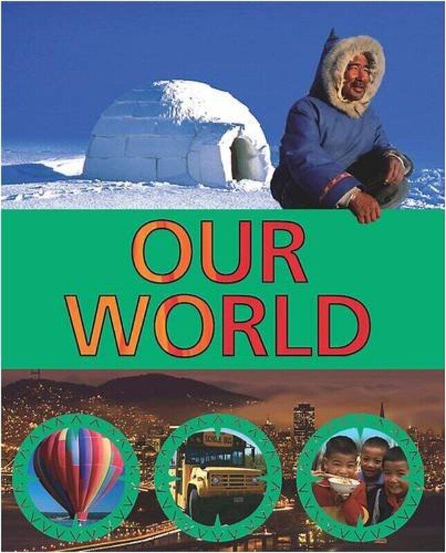 

Our World, Paperback Book, By: Parragon Books