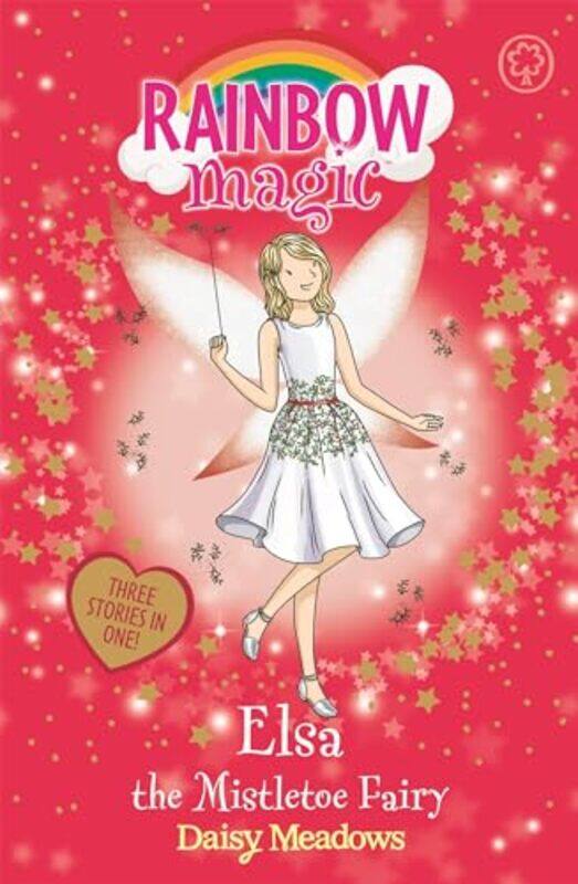 

Rainbow Magic Elsa the Mistletoe Fairy by Daisy MeadowsGeorgie Ripper-Paperback