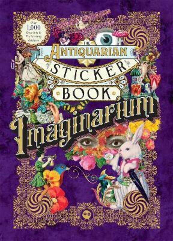 

The Antiquarian Sticker Book: Imaginarium,Hardcover, By:Dot, Odd