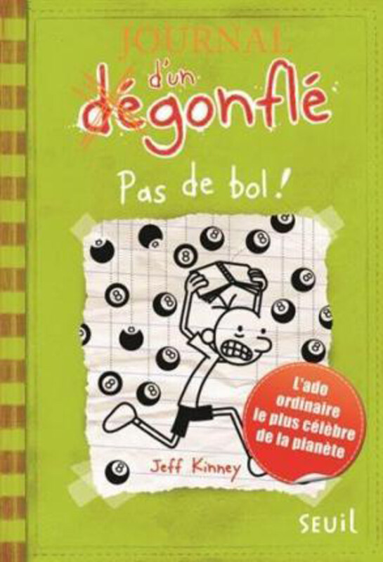 

Journal d'un degonfle 08. Pas de bol, Paperback Book, By: Jeff Kinney