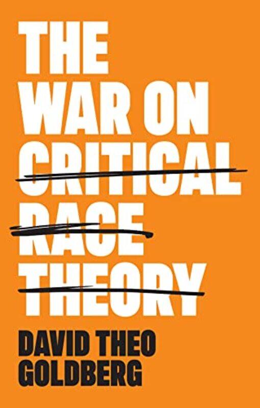 

The War on Critical Race Theory by Mike Gould-Paperback