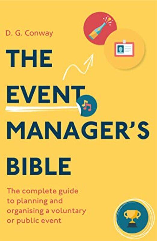 

The Event Managers Bible 3rd Edition by Peter Clarke-Paperback