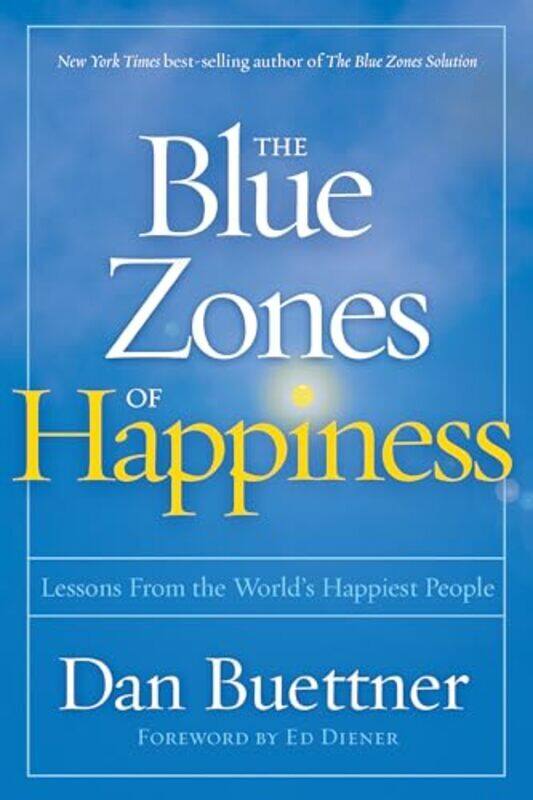 

Blue Zones Of Happiness The By Buettner Dan - Hardcover