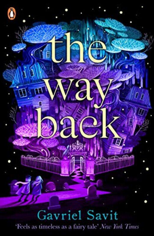 

The Way Back by Gavriel Savit-Paperback