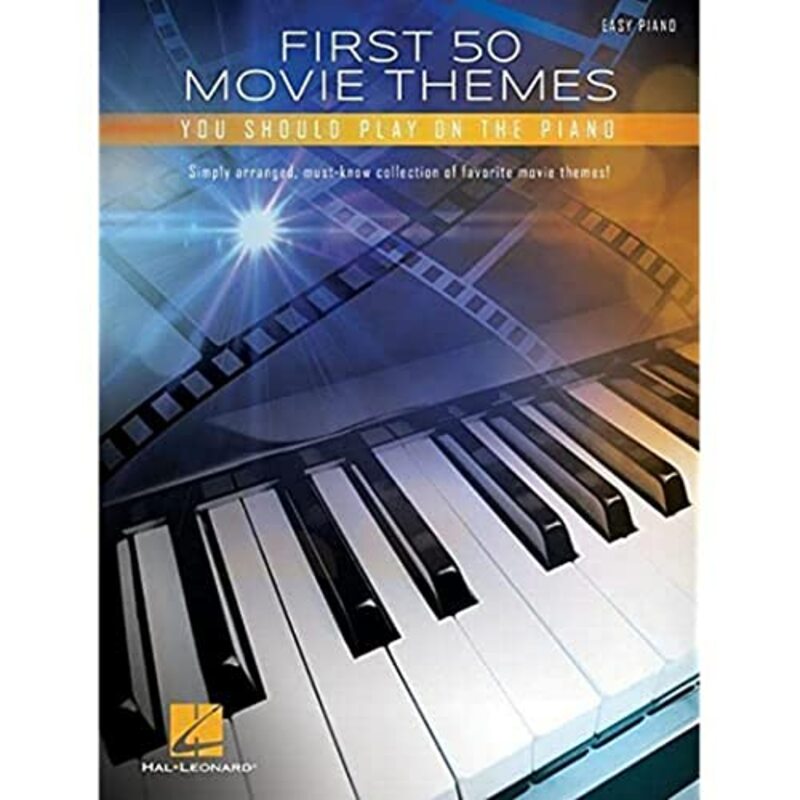 First 50 Movie Themes You Should Play on Piano by Hal Leonard Publishing Corporation Paperback