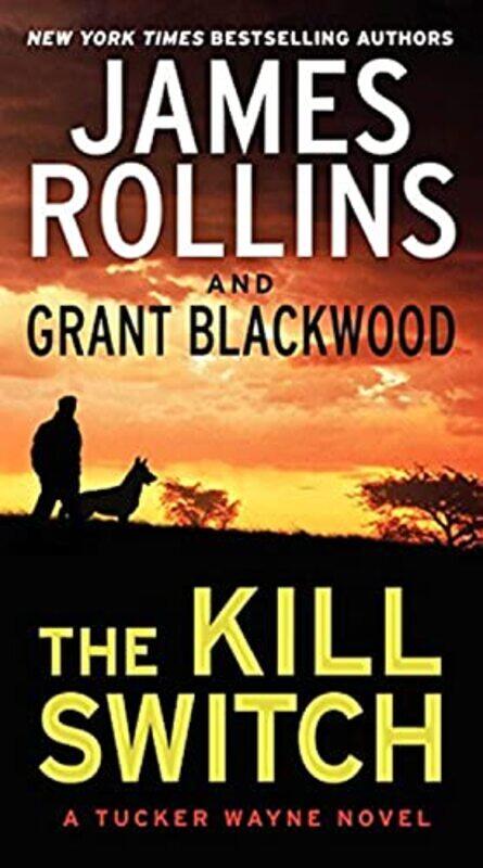 

Kill Switch By Rollins James - Paperback