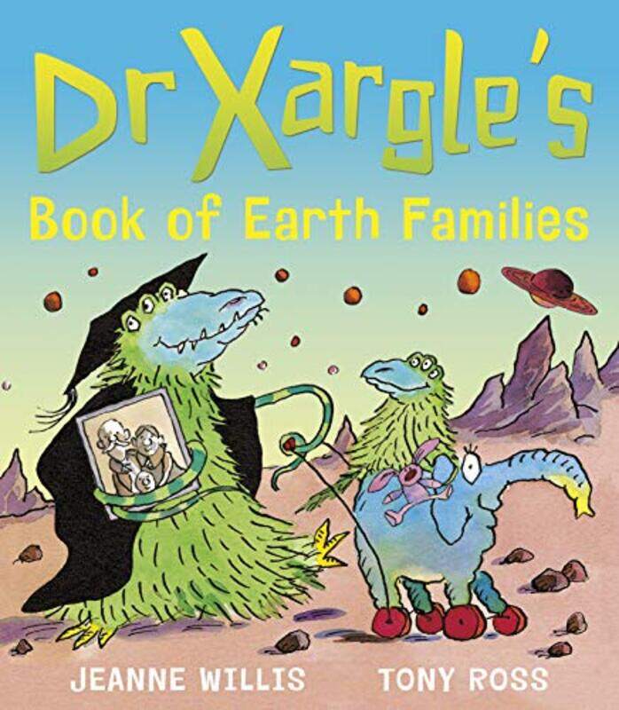

Dr Xargles Book of Earth Families by Jeanne Willis-Paperback