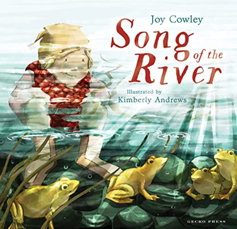 Song of the River by Joy CowleyKimberly Andrews-Paperback