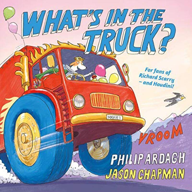 

Whats in the Truck by Philip ArdaghJason Chapman-Paperback
