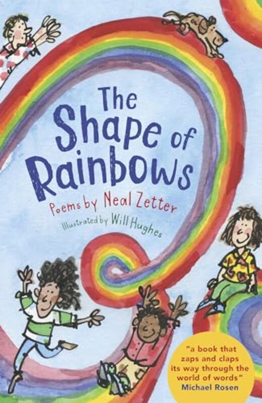 

The Shape of Rainbows by Neal ZetterWill Hughes-Paperback