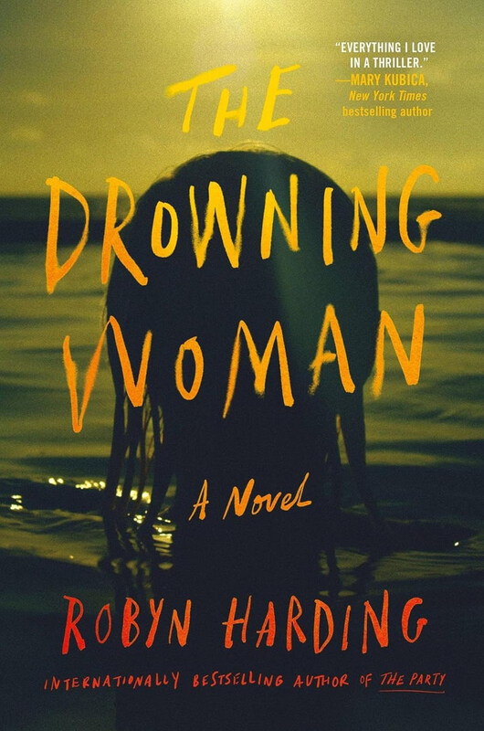 

The Drowning Woman, Hardcover Book, By: Robyn Harding