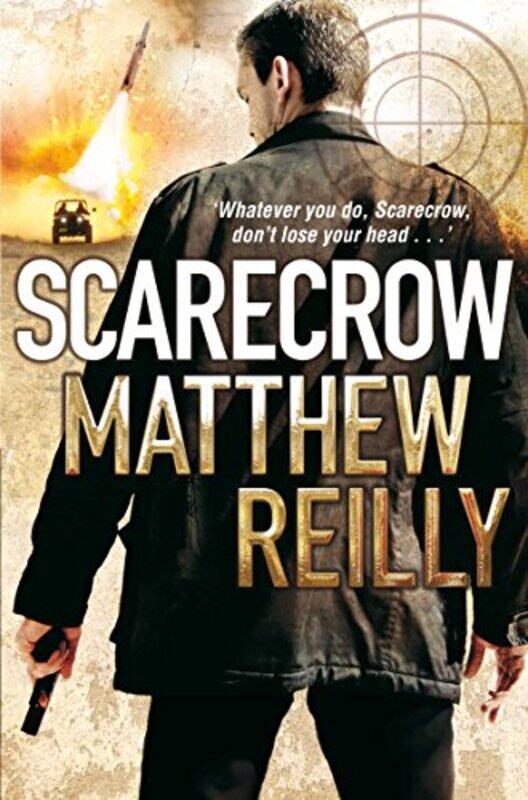 

Scarecrow by Matthew Reilly-Paperback