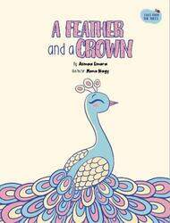 A Feather and a Crown -Paperback