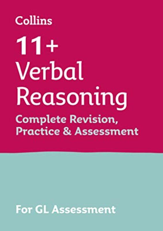 

Collins 11+ Practice - 11+ Verbal Reasoning Complete Revision, Practice & Assessment for GL: For the,Paperback by Collins 11+