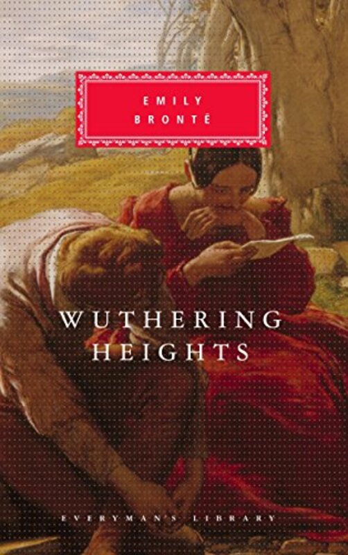 Wuthering Heights (Everymans Library ) , Hardcover by Emily Bronte