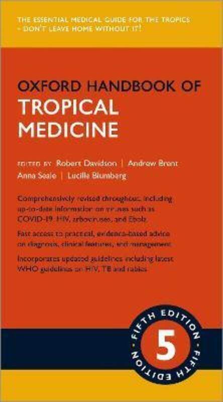 

Oxford Handbook of Tropical Medicine.paperback,By :Davidson, Robert (Honorary Senior Lecturer, Honorary Senior Lecturer, University of Cape Town, Sout