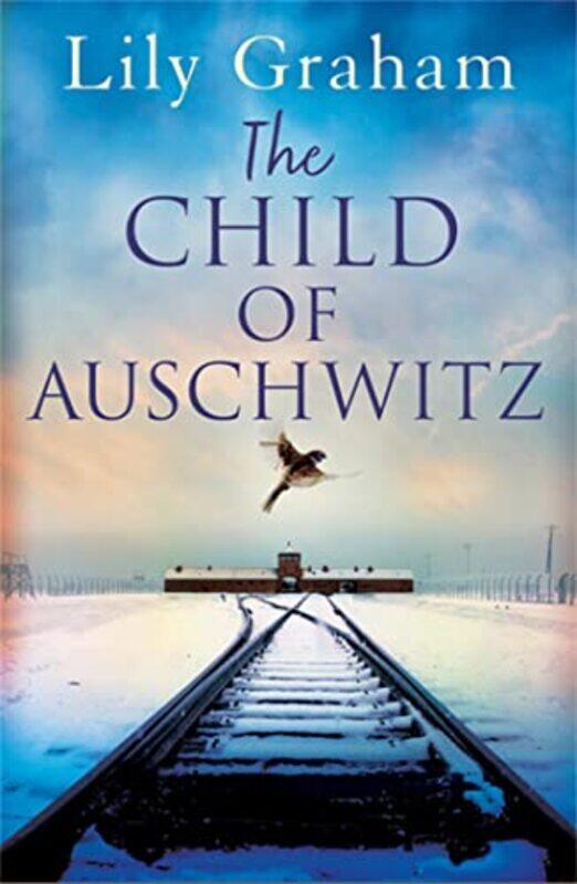 

The Child of Auschwitz by Lily Graham-Paperback