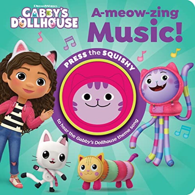 Squishy Gabbys Dollhouse AMeowzing Music 1 Button by P I Kids-Hardcover