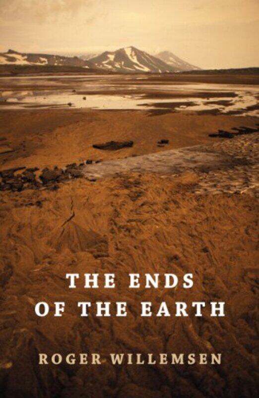 

The Ends of the Earth by Roger WillemsenPeter Lewis-Hardcover