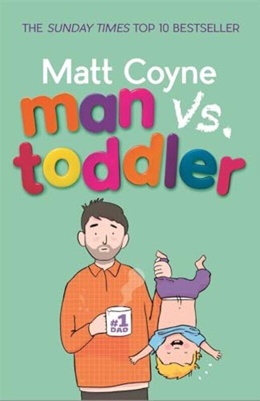 

Man vs Toddler by Matt Coyne-Paperback