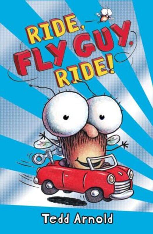 

Fly Guy 11 Ride Fly Guy Ride by Arnold, Tedd-Hardcover