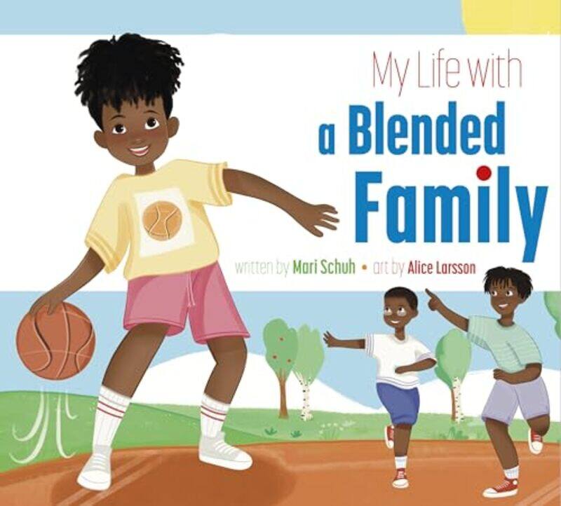

My Life With A Blended Family By Schuh Mari - Paperback