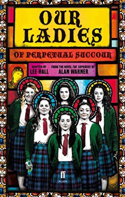 

Our Ladies of Perpetual Succour by Lee Hall-Paperback