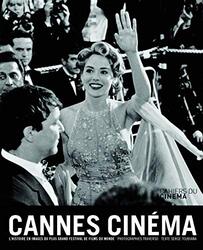Cannes Cin ma : LHistoire du festival de Cannes vue par Traverso,Paperback by Serge Toubia