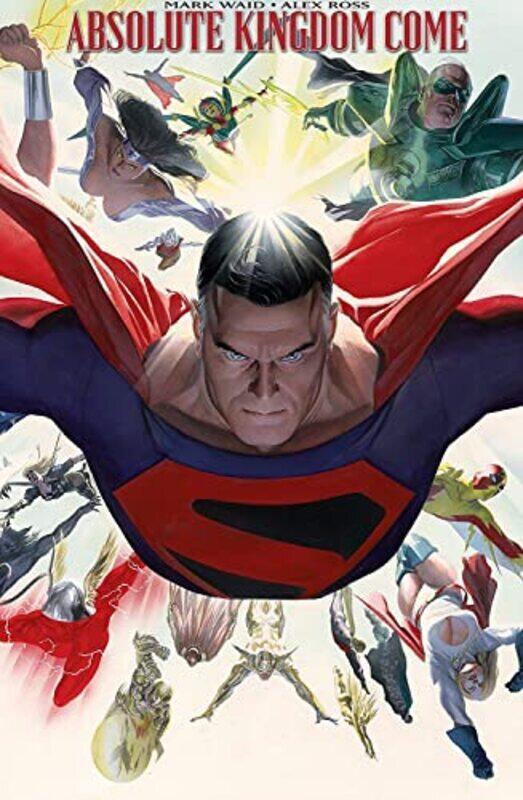 

Absolute Kingdom Come,Hardcover by Waid, Mark - Ross, Alex