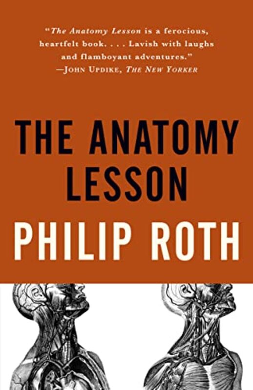 The Anatomy Lesson By Roth, Philip Paperback
