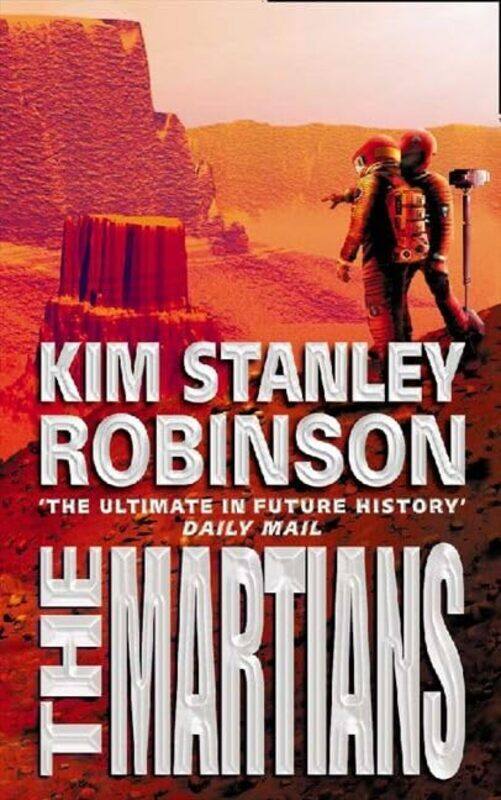 

The Martians by Kim Stanley Robinson-Paperback