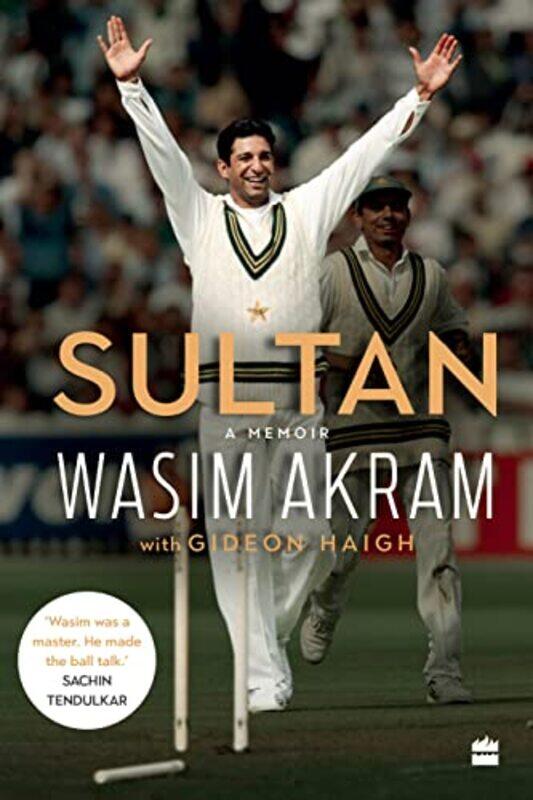 

Sultan: A Memoir , Paperback by Akram, Wasim - Haigh, Gideon
