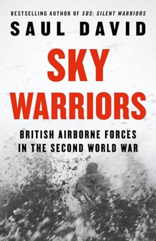 

Sky Warriors by Saul David-Paperback