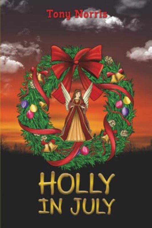 

Holly in July by Tony Norris-Paperback