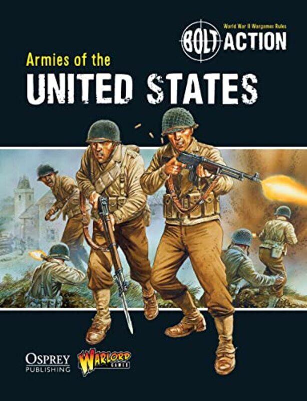 Bolt Action Armies of the United States by Warlord GamesMassimo TorrianiPeter Illustrator Dennis-Paperback