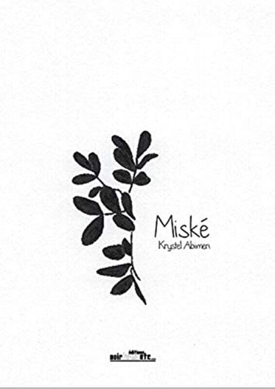 

Misk,Paperback by Krystel Abimeri