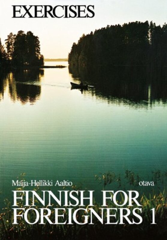 Finnish for Foreigners 1 Exercises , Paperback by Aaltio, Maija-Hellikki