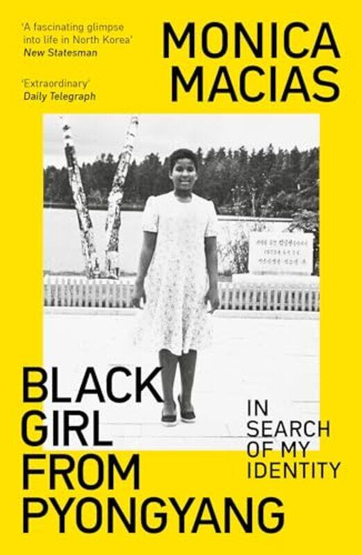 

Black Girl from Pyongyang by Monica Macias-Paperback