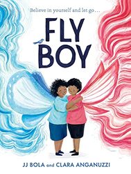 Fly Boy by Mr JJ BolaClara Anganuzzi-Paperback