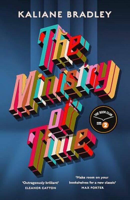 

The Ministry of Time by Kaliane Bradley-Hardcover