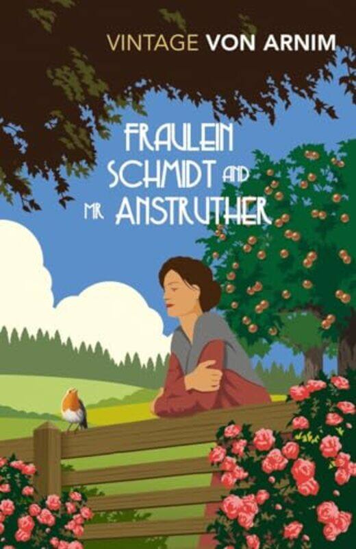 

Fraulein Schmidt and Mr Anstruther by Elizabeth Von Arnim-Paperback