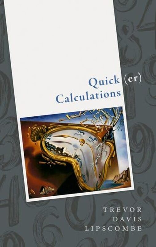 Quicker Calculations by Trevor Davis Director, Director, Catholic University of America Press Lipscombe-Hardcover