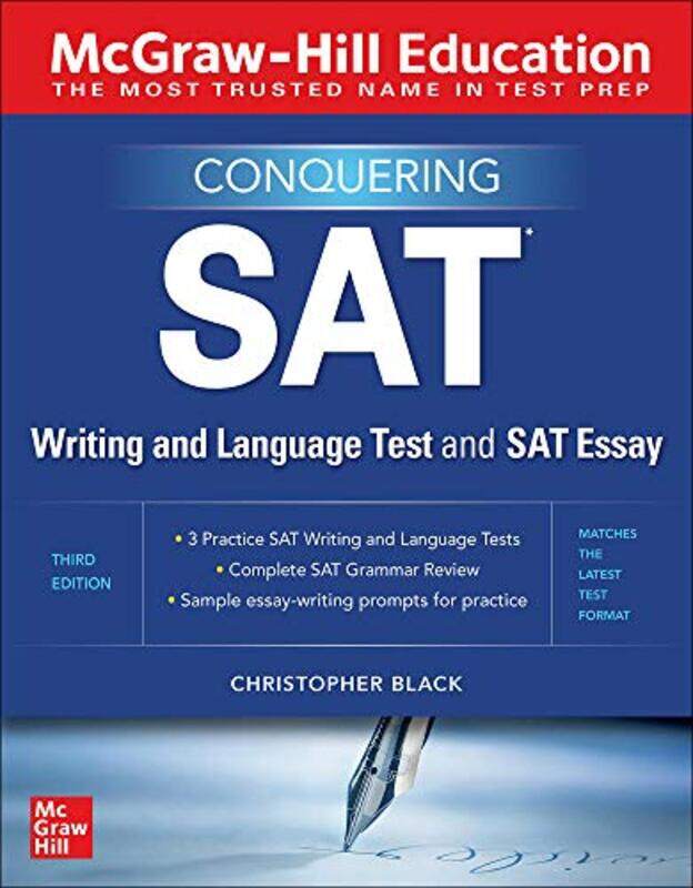 

McGrawHill Education Conquering the SAT Writing and Language Test and SAT Essay Third Edition by Digby Fairweather-Paperback