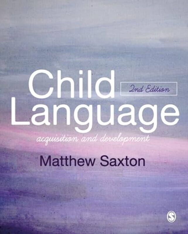 

Child Language by Paul D Balmert Consulting Texas USA Balmert-Paperback