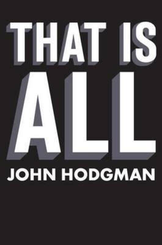 

That Is All.paperback,By :John Hodgman