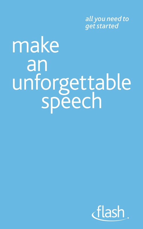 Make An Unforgettable Speech, Paperback Book, By: Jackie Arnold