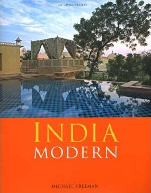 

India Modern (Mitchell Beazley Interiors),Hardcover,ByMichael Freeman